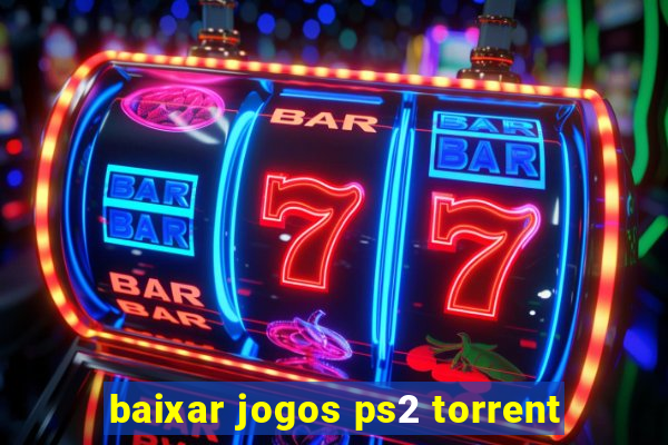 baixar jogos ps2 torrent